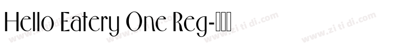 Hello Eatery One Reg字体转换